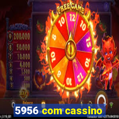 5956 com cassino